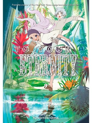 cover image of To Your Eternity, Volume  9